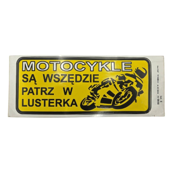 NAKLEJKA MOTOCYKLE SĄ WSZĘDZIE 18x7,5cm